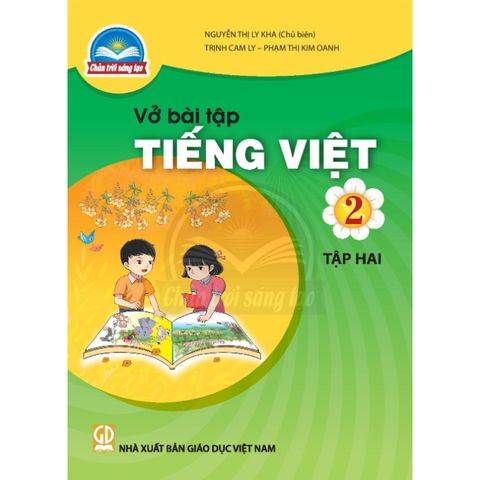 Sách bài tập - Tiếng Việt 2 - Tập hai- Chân trời sáng tạo