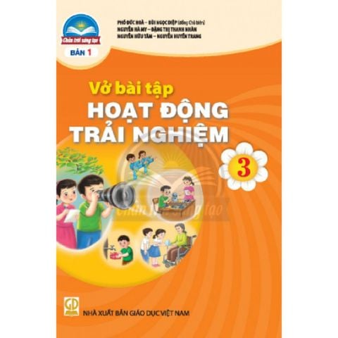 Sách bài tập - Hoạt động trải nghiệm 3 (bản 1) - Chân trời sáng tạo