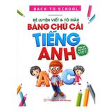 Sách thiếu nhi - BACK TO SCHOOL – Song ngữ Anh Việt