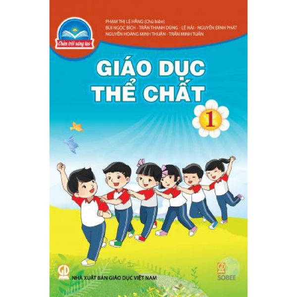 Sách giáo khoa - Giáo dục thể chất 1 - Chân trời sáng tạo