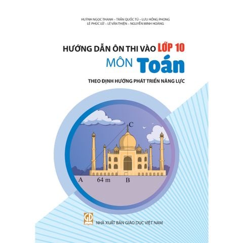 Sách tham khảo - Bộ 3 cuốn HD ôn thi vào lớp 10 môn: Toán - Ngữ văn - Tiếng Anh (theo định hướng phát triển năng lực)