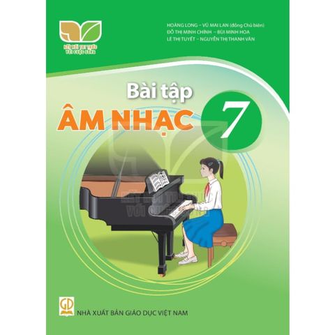 Sách bài tập – Âm nhạc  7 – Kết nối tri thức với cuộc sống