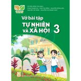 Sách bài tập - Tự nhiên và xã hội 3 - Kết nối tri thức với cuộc sống