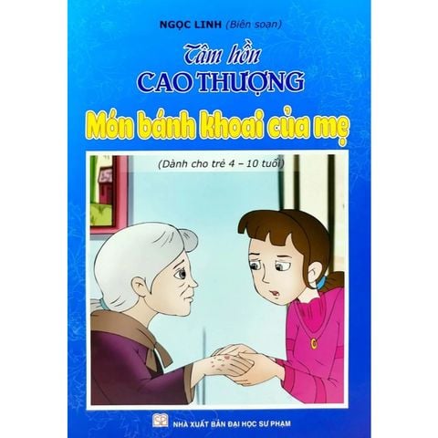 Sách thiếu nhi - Tâm hồn cao thượng