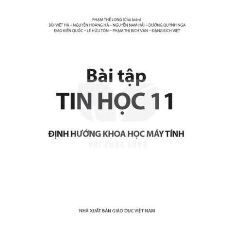 Sách bài tập  -  Tin học 11 - Định hướng Khoa học máy tính - Kết Nối Tri Thức Với Cuộc Sống