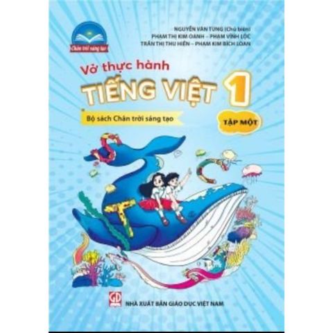 Sách tham khảo - Vở thực hành Tiếng Việt 1, tập một (Bộ sách Chân trời sáng tạo)