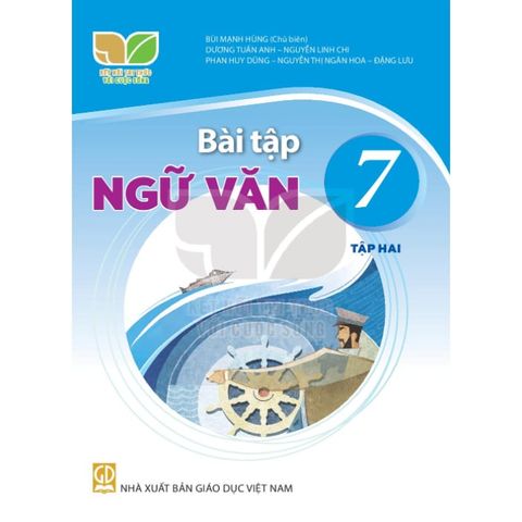 Sách bài tập - Ngữ văn 7 tập 2 - Kết nối tri thức với cuộc sống