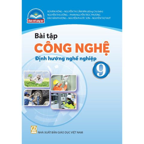 Sách bài tập - Công nghệ 9 - Định hướng nghề nghiệp - Chân trời sáng tạo