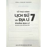 Sách tham khảo - Vở thực hành Lịch sử và Địa lí 7 - phần Địa lí (Bộ sách Chân trời sáng tạo)