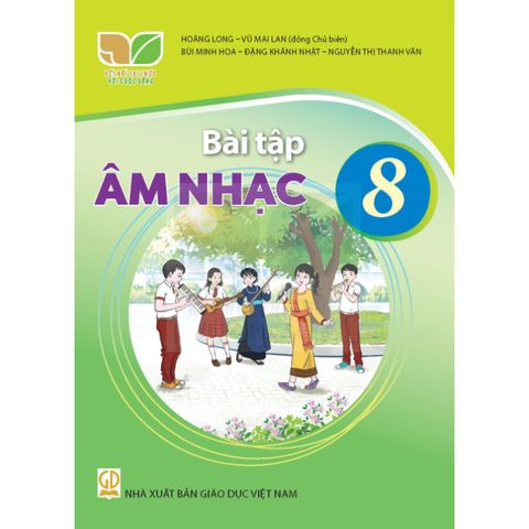 Sách bài tập - Âm nhạc 8 - Kết nối tri thức với cuộc sống