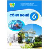 Sách giáo khoa - Công nghệ 6  -  Kết nối tri thức với cuộc sống
