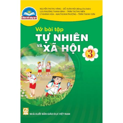 Sách bài tập - Tự nhiên và xã hội 3 - Chân trời sáng tạo