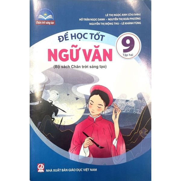 Sách tham khảo - Để học tốt Ngữ văn 9 tập hai (Bộ sách Chân trời sáng tạo)