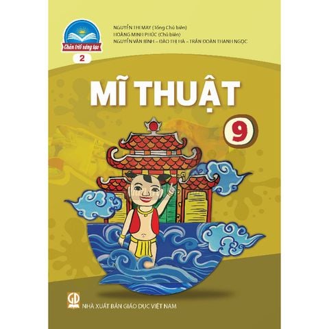 Sách giáo khoa - Mĩ thuật 9 (bản 2) - Chân trời sáng tạo