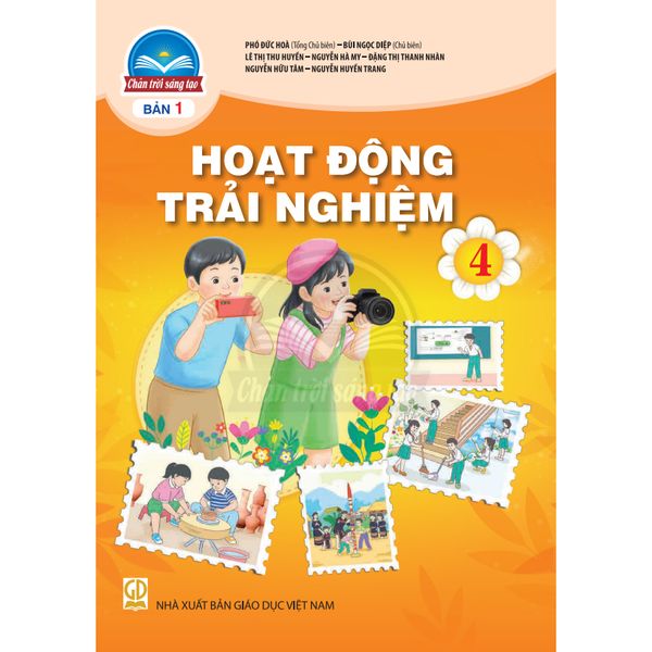 Sách giáo khoa - Hoạt Động Trải Nghiệm 4 Bản 1 - Chân Trời Sáng Tạo