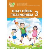 Sách giáo khoa - Hoạt động trải nghiệm 3 - Kết Nối Tri Thức Với Cuộc Sống