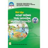 Sách bài tập - Hoạt động trải nghiệm, hướng nghiệp 7 (bản 1)- Chân trời sáng tạo