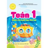 Sách tham khảo - Toán 1 - tập 1 – Dành cho buổi học thứ hai (Bộ sách Chân trời sáng tạo)