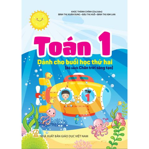 Sách tham khảo - Toán 1 - tập 1 – Dành cho buổi học thứ hai (Bộ sách Chân trời sáng tạo)
