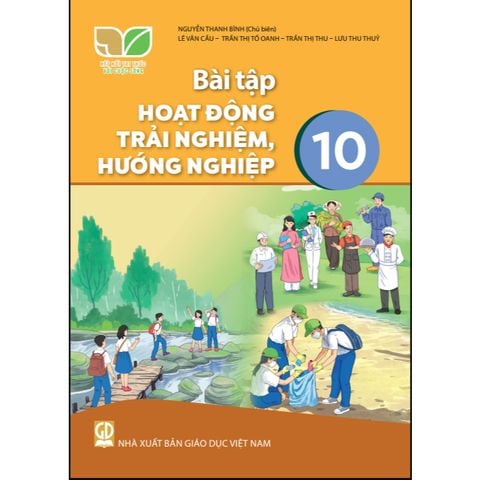 Sách bài tập  -  Hoạt động trải nghiệm, hướng nghiệp 10 - Kết Nối Tri Thức Với Cuộc Sống