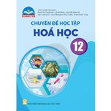 Sách giáo khoa - Chuyên đề học tập Hóa học 12 - Chân Trời Sáng Tạo