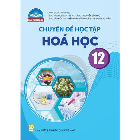 Sách giáo khoa - Chuyên đề học tập Hóa học 12 - Chân Trời Sáng Tạo