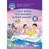 Sách giáo khoa Hoạt Động Trải Nghiệm, Hướng Nghệp 8 Bản 2 - Chân Trời Sáng Tạo