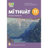 Sách giáo khoa - Mĩ thuật 11: Đồ họa (tranh in) - Kết Nối Tri Thức Với Cuộc Sống