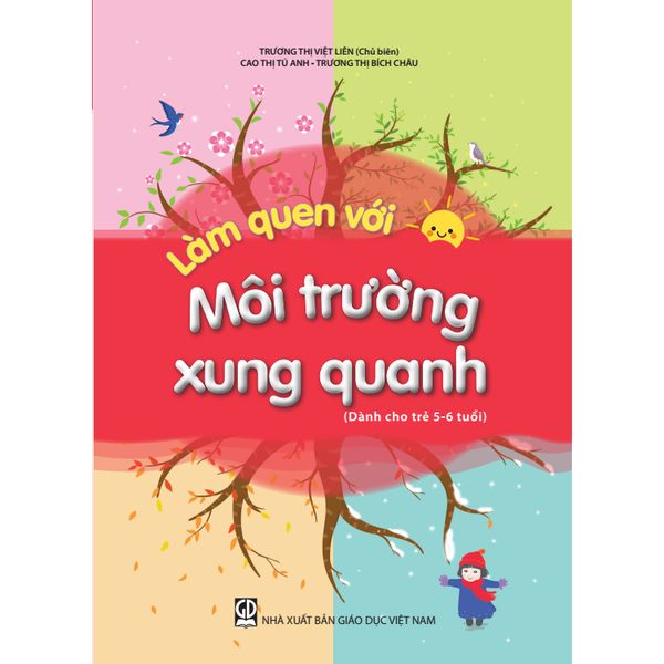 Sách mầm non - Làm quen với môi trường xung quanh - Dành cho trẻ 5-6 tuổi