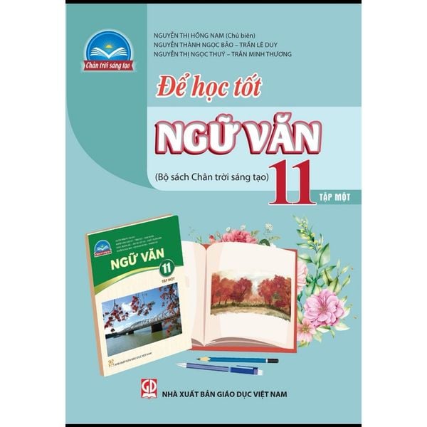 Sách tham khảo - Để học tốt Ngữ văn 11, tập một (Bộ sách Chân trời sáng tạo)