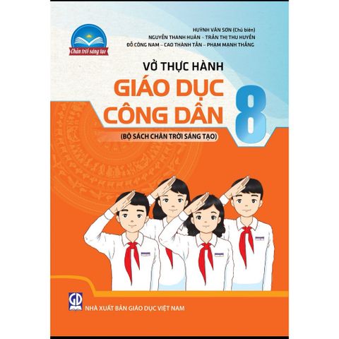 Sách tham khảo - Vở thực hành Giáo dục công dân 8 (Bộ sách Chân trời sáng tạo)