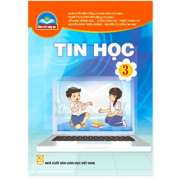 Sách giáo khoa - Tin học 3 - Chân Trời Sáng Tạo