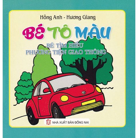 Sách thiếu nhi - Bé tô màu nhiều chủ đề