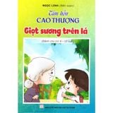 Sách thiếu nhi - Tâm hồn cao thượng