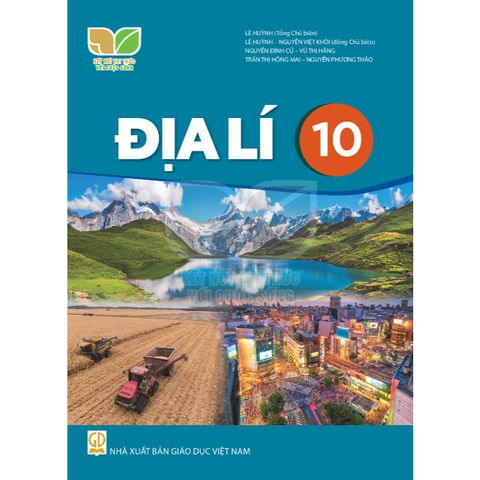 Sách giáo khoa - Địa lí 10 - Kết nối tri thức với cuộc sống