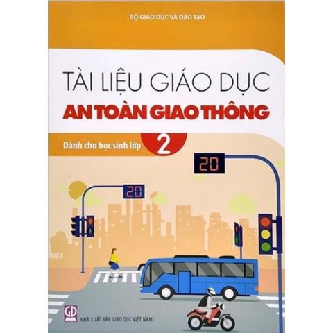 Sách tham khảo - Tài liệu Giáo dục an toàn giao thông dành cho học sinh lớp 2