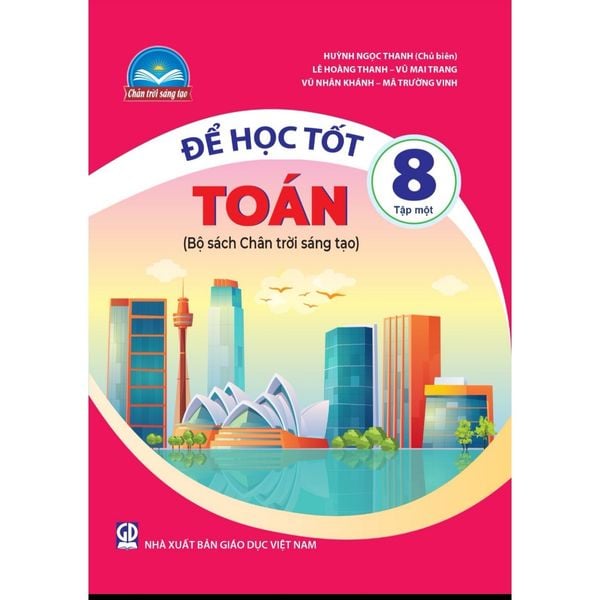 Sách tham khảo - Để học tốt Toán 8, tập một (Bộ sách Chân trời sáng tạo)