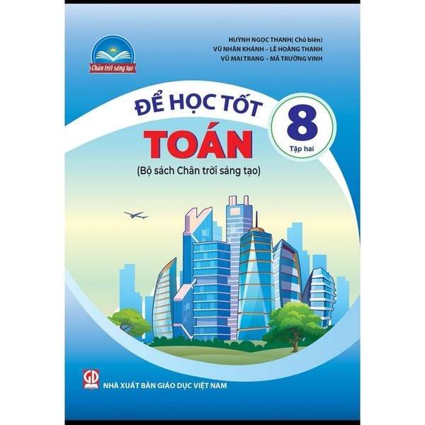 Sách tham khảo - Để học tốt Toán 8, tập hai (Bộ sách Chân trời sáng tạo)