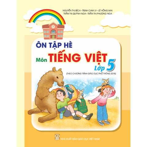Sách tham khảo - Ôn tập hè môn Tiếng Việt lớp 5 (Theo Chương trình Giáo dục phổ thông 2018)