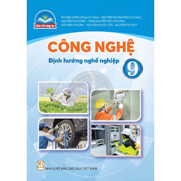 Sách giáo khoa - Công nghệ 9 - Định hướng nghề nghiệp - Chân trời sáng tạo