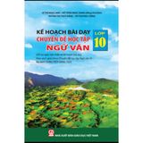 Sách tham khảo - Kế hoạch bài dạy Chuyên đề học tập Ngữ văn lớp 10 (Bộ sách Chân trời sáng sáng tạo)