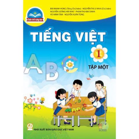 Sách giáo khoa - Tiếng Việt 1, Tập Một - Chân trời sáng tạo