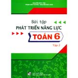 Sách tham khảo - Bài tập phát triển năng lực Toán 6 tập 2 (Biên soạn theo chương trình GDPT mới)