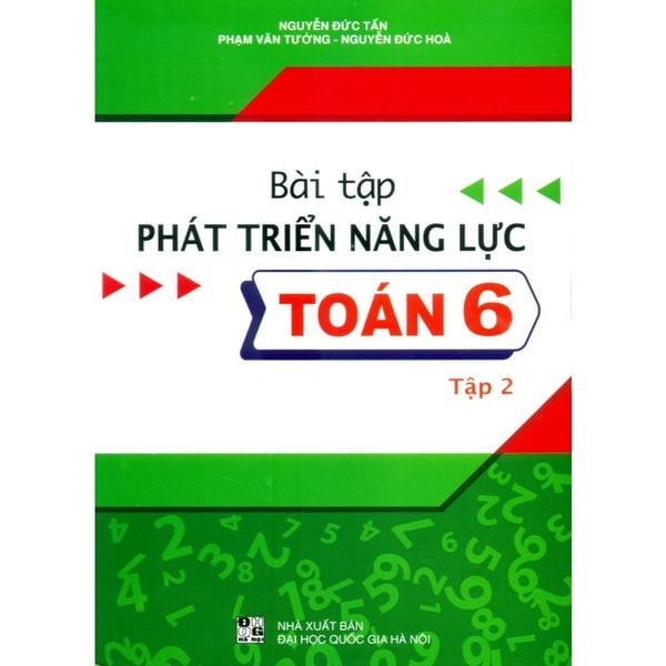 Sách tham khảo - Bài tập phát triển năng lực Toán 6 tập 2 (Biên soạn theo chương trình GDPT mới)