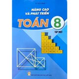 Sách tham khảo - Nâng cao và phát triển Toán 8 tập 1 (Theo chương trình GDPT 2018)