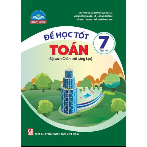 Sách tham khảo - Để học tốt Toán 7, tập hai (Bộ sách Chân trời sáng tạo)