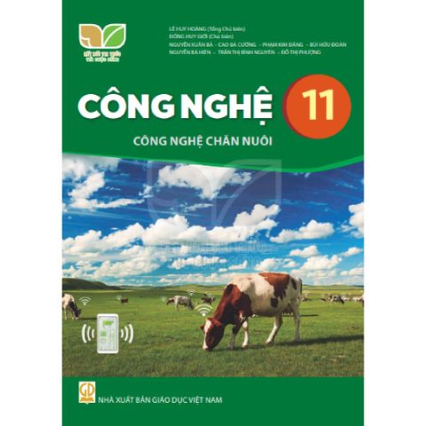 Sách giáo khoa - Công nghệ 11: Công nghệ chăn nuôi - Kết Nối Tri Thức Với Cuộc Sống