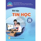 Sách bài tập - Tin học 8 - Chân trời sáng tạo