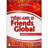 Sách bài tập - Tiếng Anh lớp 10 Friends Global - Workbook