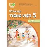 Sách bài tập - Tiếng Việt 5, tập 1 - Kết nối tri thức với cuộc sống